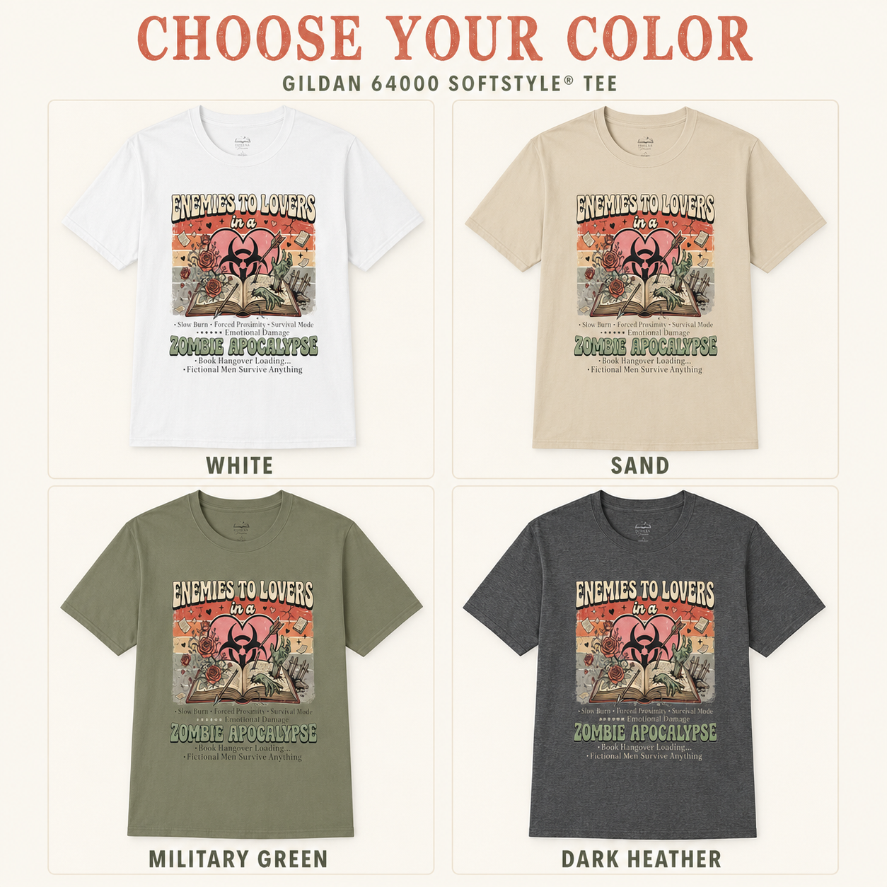 Four Gildan 64000 Softstyle T-shirts shown in a color selection grid: white, sand, military green, and dark heather. Each shirt features a distressed graphic with the text &