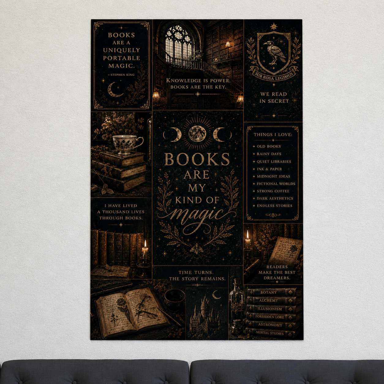 A vertical wall art print with a dark gothic design featuring quotes about books, illustrated books, candles, and moon phases, displayed on a light gray wall above a dark gray sofa.
