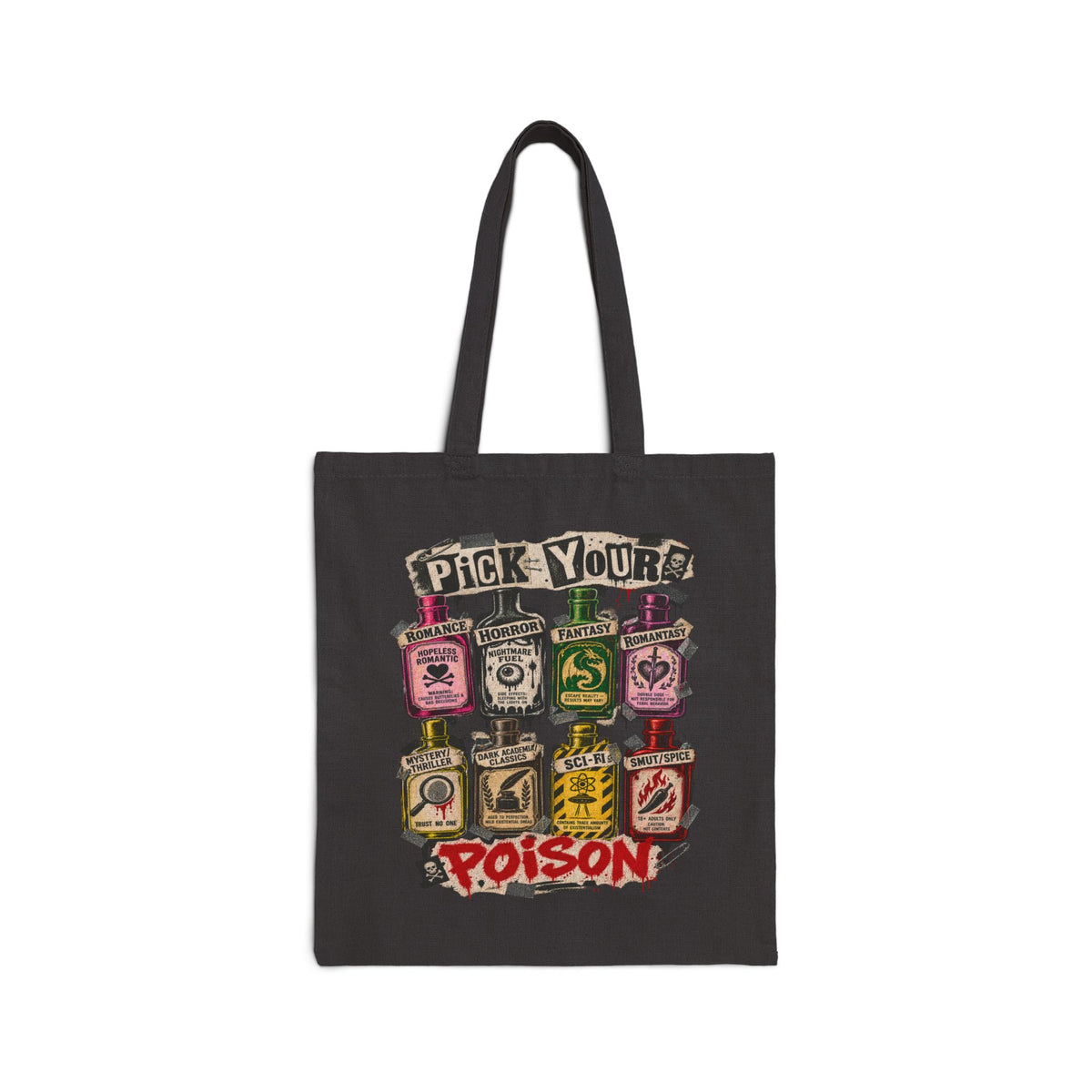 A black canvas tote bag with long handles, featuring a colorful graphic print of various poison bottles and the text &