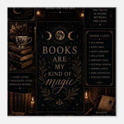 Books Are My Kind of Magic Canvas – Dark Academia Wall Art - Designity